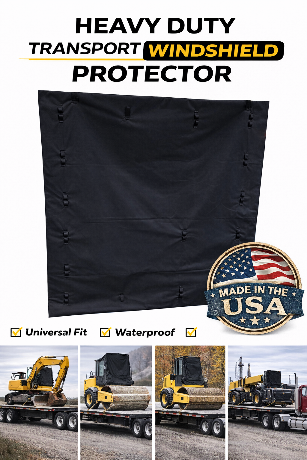 Universal Size Transport Windshield Protector! 3x3, 4x4, 5x5, 6x6, 7x7, 8x8 Custom Designs available! Fold smaller for multiple uses! Any equipment, any size! Great for truck drivers, hauling multiple types of equipment, great for large fleets!
